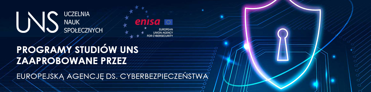 Grafika tarczy i obwodów elektronicznych oraz logotypy UNS i ENISA wraz z tekstem Programy studiów zaaprobowane przez Europejska agencje ds. cyberbezpieczeństwa