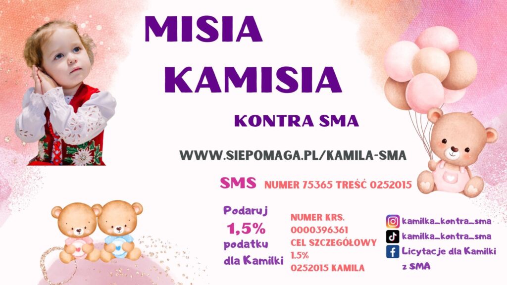 Baner informujący o zbiórce na leczenie chorej na SMA Kamili Gil