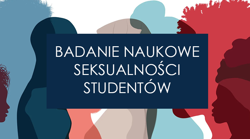 Grafiki postaci ludzkich w intymnym zbliżeniu w rożnych kolorach i napis Badanie naukowe seksualności studentów