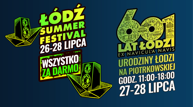 Baner z logografiką 601 urodzin Łodzi i Summer Festiwalu